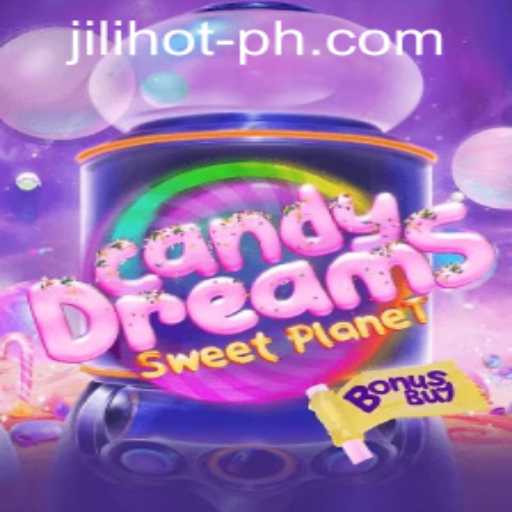 CandyDreamsSweetPlanet: Explore the Exciting World of JILIHOT Casino