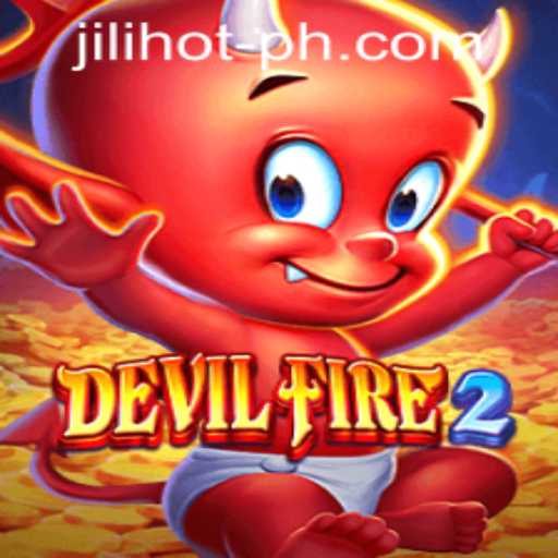 Exploring the Thrills of DevilFire2 at JILIHOT Casino