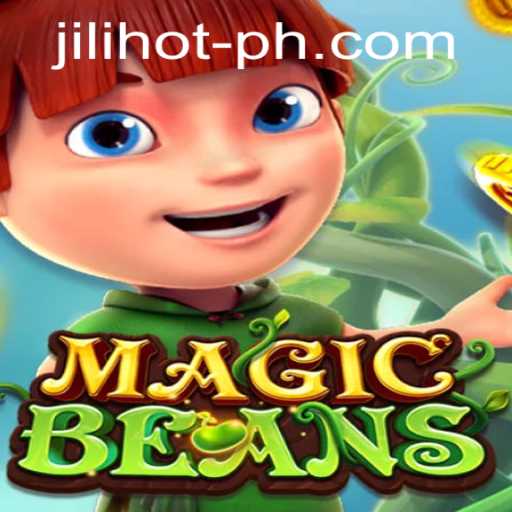 Discover the World of MAGICBEANS at JILIHOT Casino