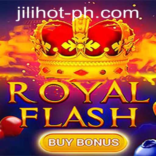 Discover RoyalFlashBuyBonus at JILIHOT Casino