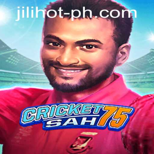 Exploring CricketSah75: The Engaging Thrill of JILIHOT Casino