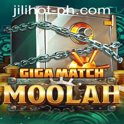 Exploring GigaMatchMoolah at JILIHOT Casino
