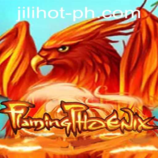 Unveiling FlamingPhoenix at JILIHOT Casino