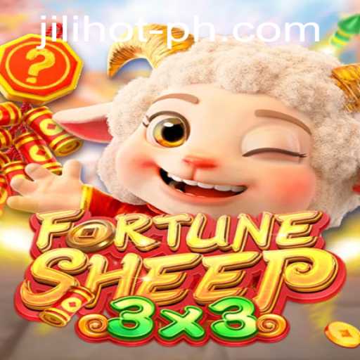 Exploring FortuneSheep: A Journey Through JILIHOT Casino's Newest Game Release