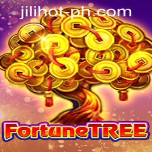 FortuneTree Game at JILIHOT Casino