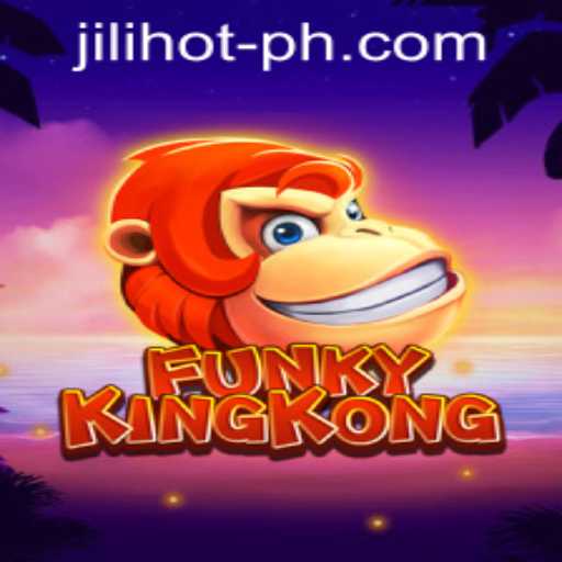 Exploring FunkyKingKong in JILIHOT Casino