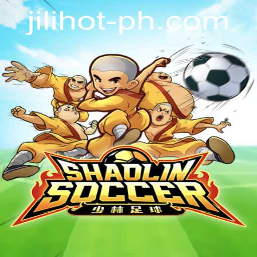 Shaolin Soccer and JILIHOT Casino: A Thrilling Encounter